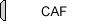 CAF